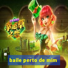 baile perto de mim